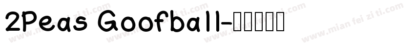 2Peas Goofball字体转换